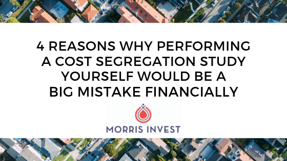 4 Reasons Why Performing a Cost Segregation Study Yourself Would Be a Big Mistake Financially